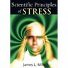 Scientific Principles of Stress