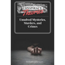 Conspiracy Theories: Unsolved Mysteries, Murders, & Crimes