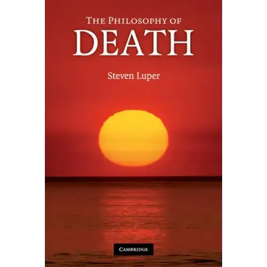 The Philosophy of Death