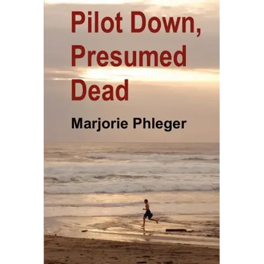 Pilot Down, Presumed Dead - Special Illustrated Edition