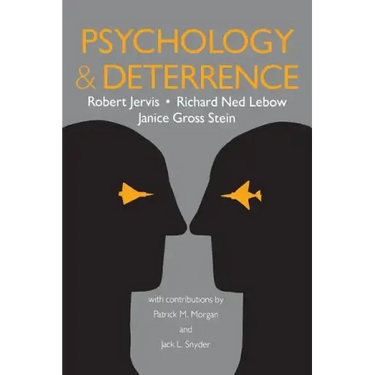 Psychology and Deterrence