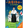 Aiki-do book: Great holiday book for kids who practice Aikido and like to learn more about it in a playful way.