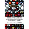 Ultimate Keep Me Calm Stained Glass Coloring Book: Stained Glass Coloring Book