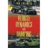 Vehicle Dynamics and Damping: First Revised Edition