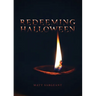 Redeeming Halloween
