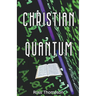 Christian Quantum