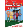 The Juneteenth Festival