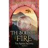 The Book of Fire: Book Three of The Azimar Archives