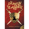 Dragon Slayers