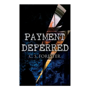 Payment Deferred: Psychological Thriller
