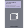 Sacraments And Worship: Liturgy And Doctrinal Development Of Baptism, Confirmation And The Eucharist
