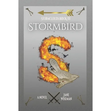 Stormbird: A fantasy novel of rebellion and treachery