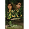 Before the Alamo