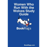 Women Who Run With the Wolves Study Guide
