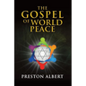 The Gospel of World Peace