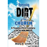 Removing the Dirt in the Church: A Twenty-First Century Call to Holiness