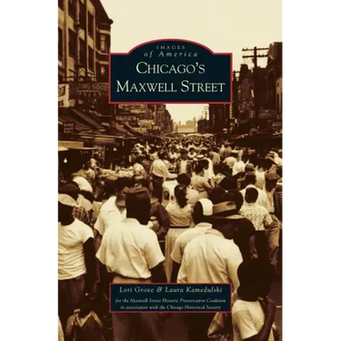 Chicago's Maxwell Street