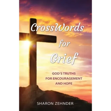 CrossWords for Grief: God's Truths for Encouragement and Hope