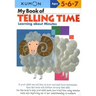 My Book of Telling Time: Learning about Minutes