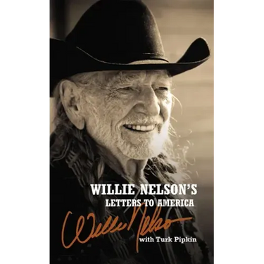 Willie Nelson's Letters to America