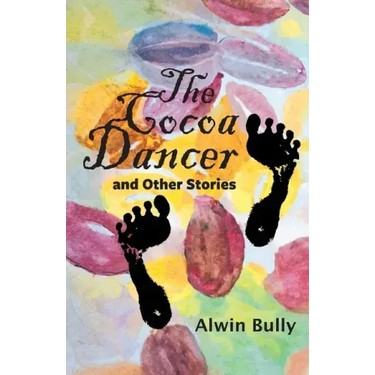 The Cocoa Dancer: and Other Stories