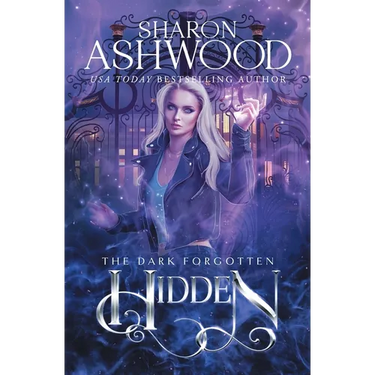 Hidden: The Dark Forgotten