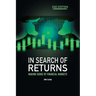 In Search of Returns 2e: Making Sense of Financial Markets