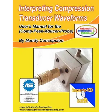 Interpreting Compression Transducer Waveforms: (Including Comp-Peek-Transducer Probe)