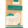 History of the Byzantine Empire, 324-1453, Volume II