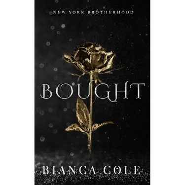 Bought: A Dark Mafia Romance
