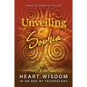 Unveiling Sophia: Heart Wisdom in an Age of Technology