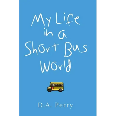 My Life in a Short Bus World