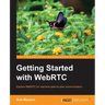 Getting Started with Webrtc