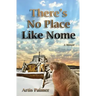 There's No Place Like Nome