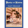 Boris and Elvira
