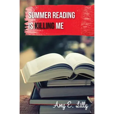 Summer Reading is Killing Me