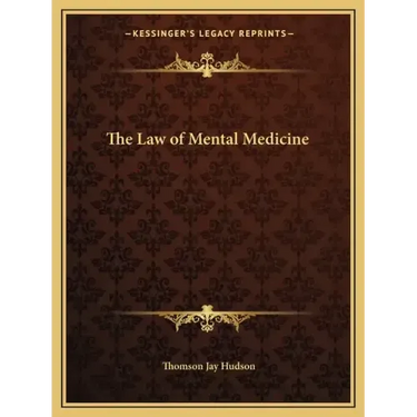 The Law of Mental Medicine