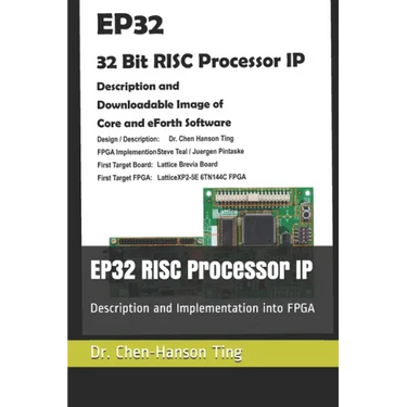 EP32 RISC Processor IP: Description and Implementation into FPGA