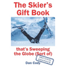 The Skiers Gift Book that's Sweeping the Globe (Sort of)