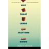 Why Toast Lands Jelly-Side Down: Zen and the Art of Physics Demonstrations