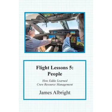 Flight Lessons 5: People
