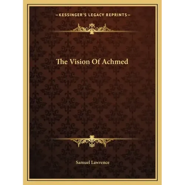 The Vision of Achmed