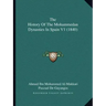 The History Of The Mohammedan Dynasties In Spain V1 (1840)
