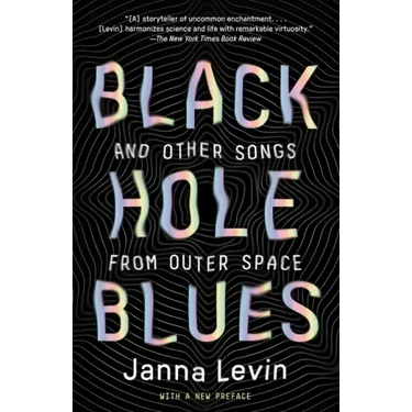 Black Hole Blues and Other Songs from Outer Space