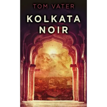 Kolkata Noir