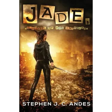 Jade, Daughter of the Wasteland