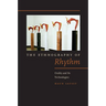 The Ethnography of Rhythm: Orality and Its Technologies