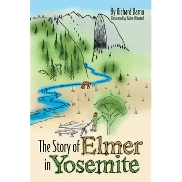 The Story of Elmer in Yosemite