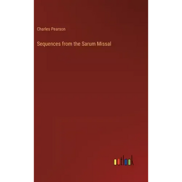 Sequences from the Sarum Missal