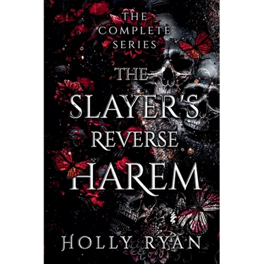 The Slayer's Reverse Harem: The Complete Series